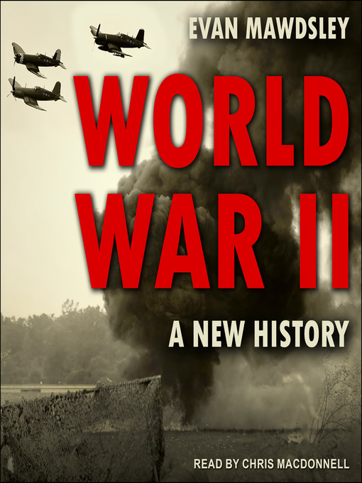 Title details for World War II by Evan Mawdsley - Wait list